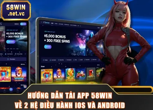 Hướng dẫn tải app 58WIN