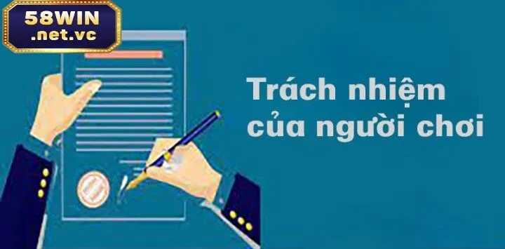 Trách nhiệm của người chơi